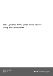 Dell OptiPlex 5070 Small Form Factor Setup and Specifications
