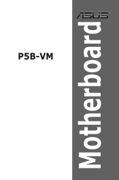 Asus P5B-VM SE P5B-VM English Edition User's Manual