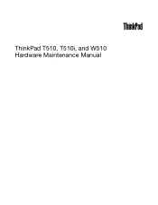 Lenovo ThinkPad W510 Hardware Maintenance Manual