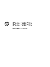HP Scitex FB500 HP Scitex FB500 and FB700 Printer Series - Site Preparation Guide