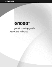 Garmin G1000 Pilot's Training Guide (Instructor's Reference -04)
