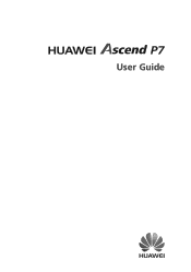 Huawei Ascend P7 User Guide