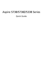 Acer 5738PG 6306 Acer Aspire 5738, Aspire 5738DG, Aspire 5738PG, Aspire 5738ZG Notebook Series Start Guide