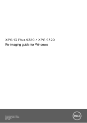 Dell XPS 13 Plus 9320 XPS 13 Plus 9320 / XPS 9320 Re-imaging guide for Windows