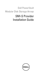 Dell PowerVault MD3200 SMI-S Provider Installation Guide