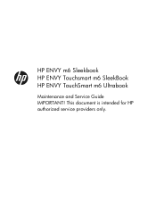 HP ENVY TouchSmart m6-k025dx HP ENVY m6 Sleekbook HP ENVY Touchsmart m6 SleekBook HP ENVY TouchSmart m6 Ultrabook - Maintenance and Service Guide