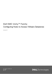 Dell Unity 450F EMC Unity Family Configuring Hosts to Access VMware Datastores