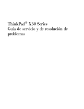 Lenovo ThinkPad X32 (Spanish) Service and Troubleshooting guide for the ThinkPad X31
