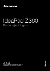Lenovo IdeaPad Z360 Lenovo IdeaPad Z360 Brugervejledning V1.0