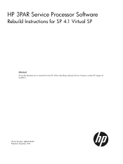HP 3PAR StoreServ 7200 2-node HP 3PAR Service Processor Software Rebuild Instructions (QR483-96009, December 2012)
