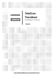 Lowrance TotalScan Skimmer Transducer TotalScan Transducer Installation Manual
