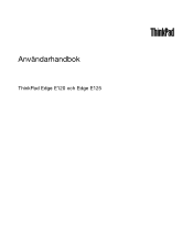 Lenovo ThinkPad Edge E125 (Swedish) User Guide