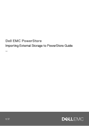 Dell PowerStore 5000X EMC PowerStore Importing External Storage to PowerStore Guide