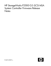 HP P2000 HP StorageWorks P2000 G3 iSCSI MSA System Controller Firmware Release Notes (635662-001, November 2010)