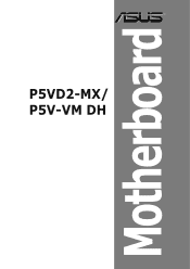 Asus P5V-VM DH P5VD2-MX/P5V-VM DH English Edition User''s Manual
