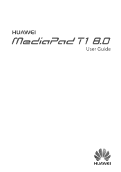 Huawei MediaPad T1 8.0 WIFI MediaPad T1 8.0 User Guide