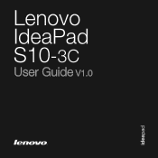 Lenovo S10-3c Laptop Lenovo IdeaPad S10-3c User Guide V1.0