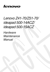 Lenovo Z51-70 Laptop Hardware Maintenance Manual - Lenovo Z41-70, Z51-70