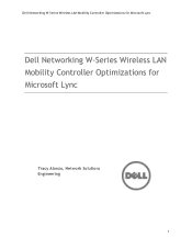 Dell PowerConnect B-RX4 Dell Networking W-Series Wireless LAN Mobility Controller Optimizations for Microsoft Lync
