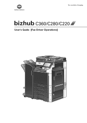 Konica Minolta bizhub C360 bizhub C220/C280/C360 Fax Driver Operations User Manual