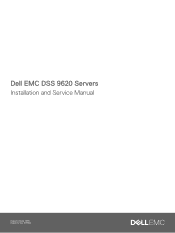 Dell DSS 9620 EMC Servers Installation and Service Manual