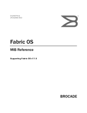 HP StoreFabric SN6500B Brocade Fabric OS MIB Reference v7.1.0 (53-1002750-01, March 2013)