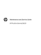 HP Pro MS200 Maintenance and Service Guide: Pro All-in-One ms218/219