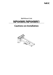 NEC NP-UM351W NP04WK1 Cautions on Installation