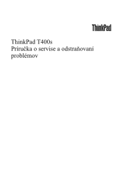 Lenovo ThinkPad T400s (Slovakian) Service and Troubleshooting Guide