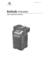 Konica Minolta bizhub 4750 bizhub 4750/4050 Fax Functions User Guide