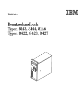 Lenovo ThinkCentre M51 User guide for ThinkCentre 8143, 8144, 8146, 8422, 8423, and 8427 systems (German)