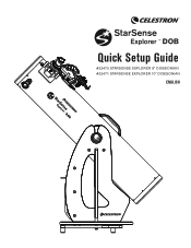Celestron StarSense Explorer 10inch Smartphone App-Enabled Dobsonian Telescope StarSense Explorer Dobsonian Quick Setup Guide