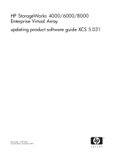 HP StorageWorks EVA4000 HP StorageWorks 4000/6000/8000 Enterprise Virtual Array Updating Product Software Guide XCS 5.031 (5697-5541, December 2005)