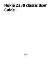 Nokia 2330 Classic Nokia 2330 classic User Guide in US English and Spanish