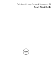 Dell PowerConnect OpenManage Network Manager Quick Start Guide 5.0