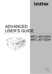 Brother International MFC-J6510DW Advanced Users Manual - English