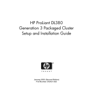 HP ProLiant DL380 G3 with MSA500 ProLiant DL380 Generation 3 Packaged Cluster Setup and Installation Guide