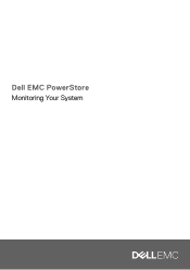Dell PowerStore 7000X EMC PowerStore Monitoring Your System