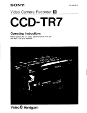 Sony CCD-TR7 Primary User Manual