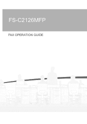 Kyocera FS-C2126MFP FS-C2126MFP Fax Operation Guide