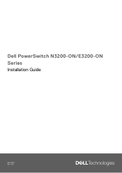 Dell N3200-ON PowerSwitch N3200-ON/E3200-ON Series Installation Guide
