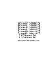 HP 621 Compaq 320, 321, 420, 421, 620, 621 Notebook PCs and HP 420, 620 Notebook PCs - Maintenance and Service Guide