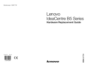 Lenovo IdeaCentre B520 Lenovo IdeaCentre B5 Series Hardware Replacement Guide V3.0