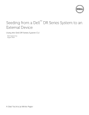 Dell DR4100 Seeding from a DR Series System to an External Device using CLI