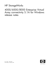 HP 4000/6000/8000 HP StorageWorks 4000/6000/8000 Enterprise Virtual Array Connectivity 5.1A for Windows Release Notes (5697-5584, February 2006)
