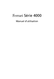 Acer Ferrari 4000 Ferrari 4000 User's Guide FR