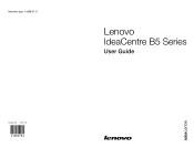 Lenovo IdeaCentre B520e Lenovo IdeaCentre B5 Series User Guide V3.0
