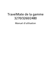 Acer TravelMate 3260 TravelMate 3260 / 3270 User's Guide FR