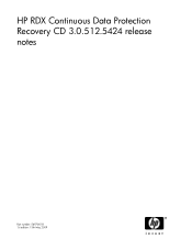 HP AJ765A HP RDX Continuous Data Protection Recovery CD 3.0.512.5424 release notes (5697-0018, 15th May 2009)