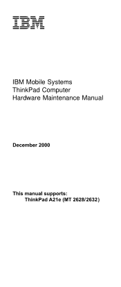 Lenovo ThinkPad i Series 1800 Hardware Maintenance Manual for ThinkPad A21e (2628)